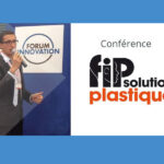 Conférence FIP solution plastique